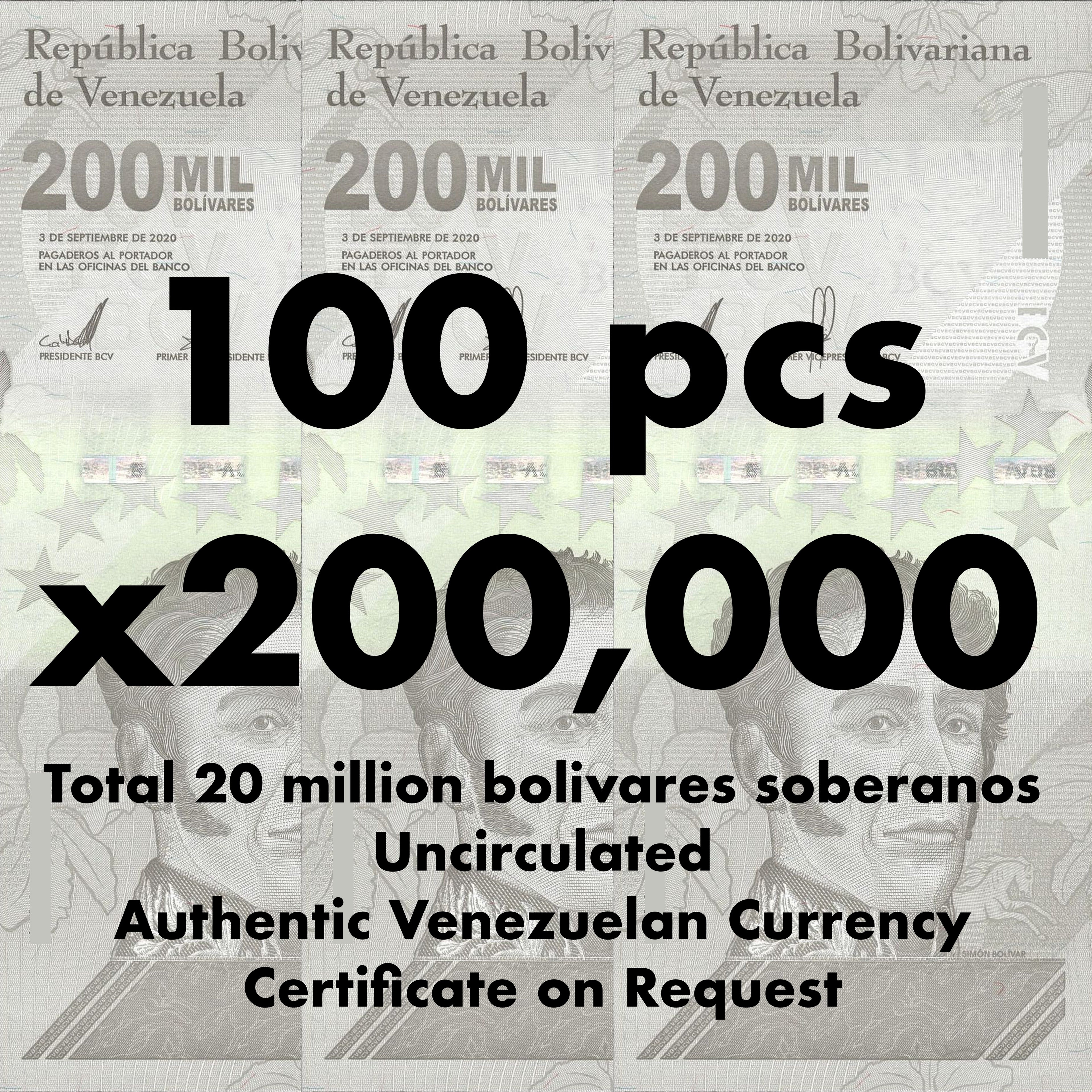 Venezuela P112 bundle｜100 pcs x 200000 bolivares soberanos｜20 million total｜UNC｜COA o/r ｜2020 ｜K79