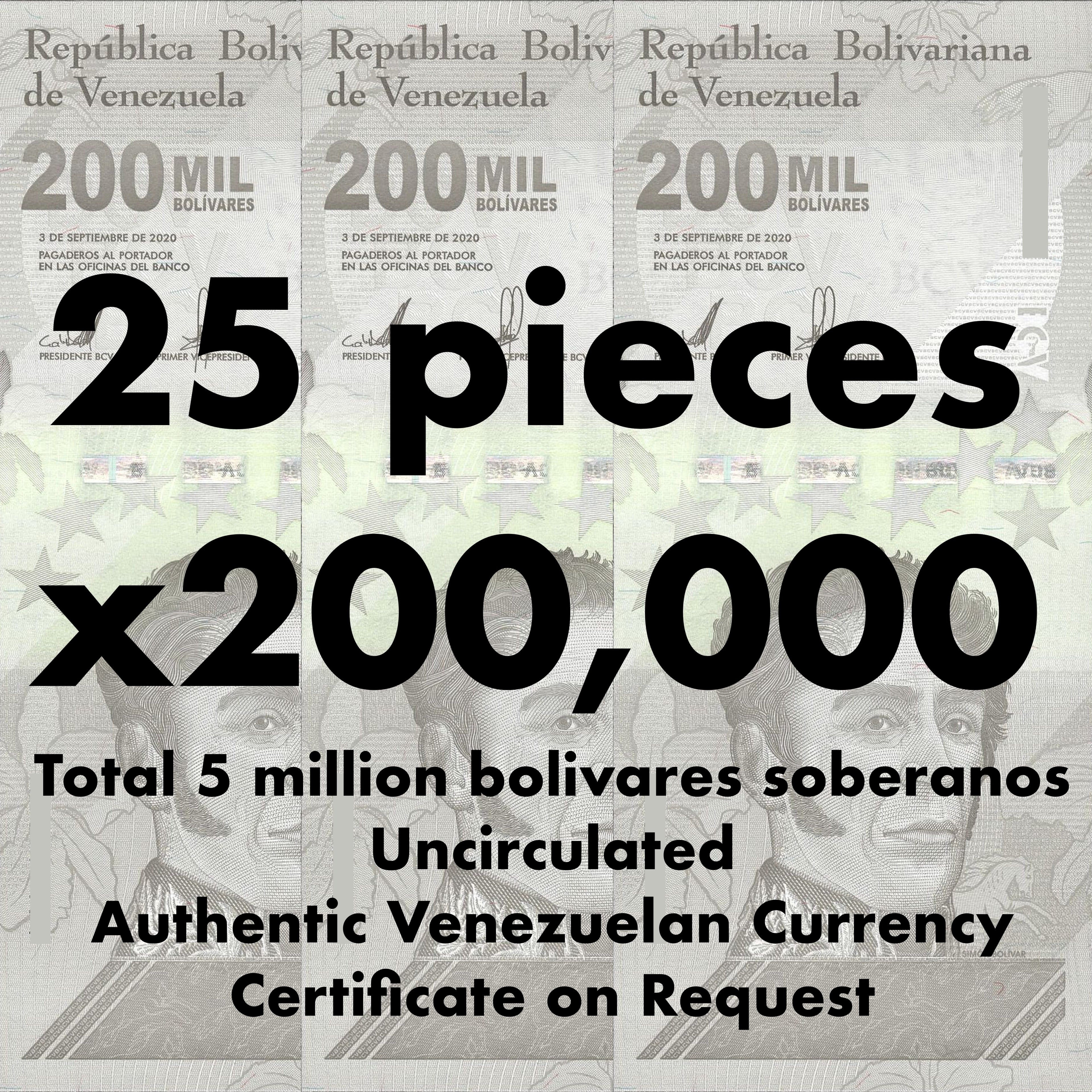 Venezuela P112｜25 pcs x 200000 bolivares soberanos｜5 million total｜UNC｜COA o/r ｜2020 ｜K5719