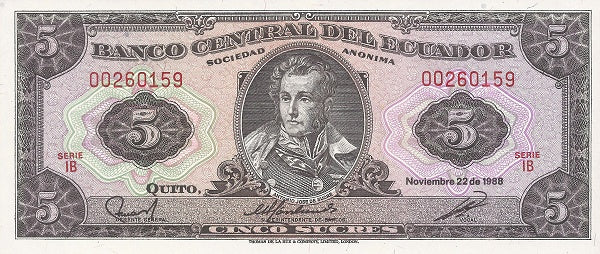 Ecuador P113d(2) Ser IB 5 Sucres 1988 UNC—The Man They Named The Money After