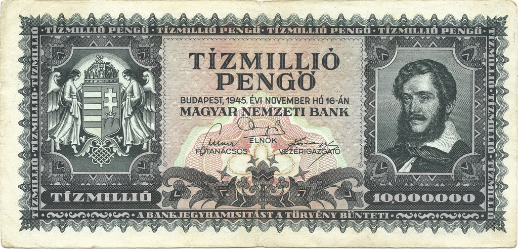 Hungary P123 10000000 Pengő 1945 VF+ Very Fine Plus—Greens