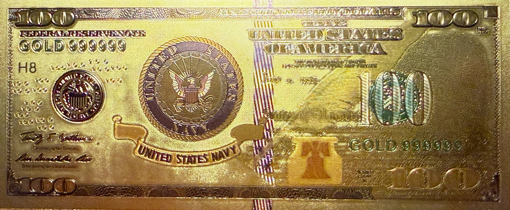 US Military 24K Gold Foil "$100 Bill" #3—Navy #1: Seal—Independence Hall